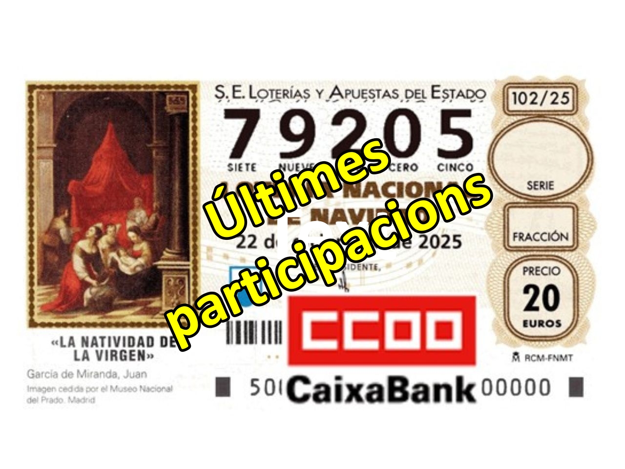 Ja queda molt poca! No et quedis sense la teva Loteria de Nadal de CCOO CaixaBank!