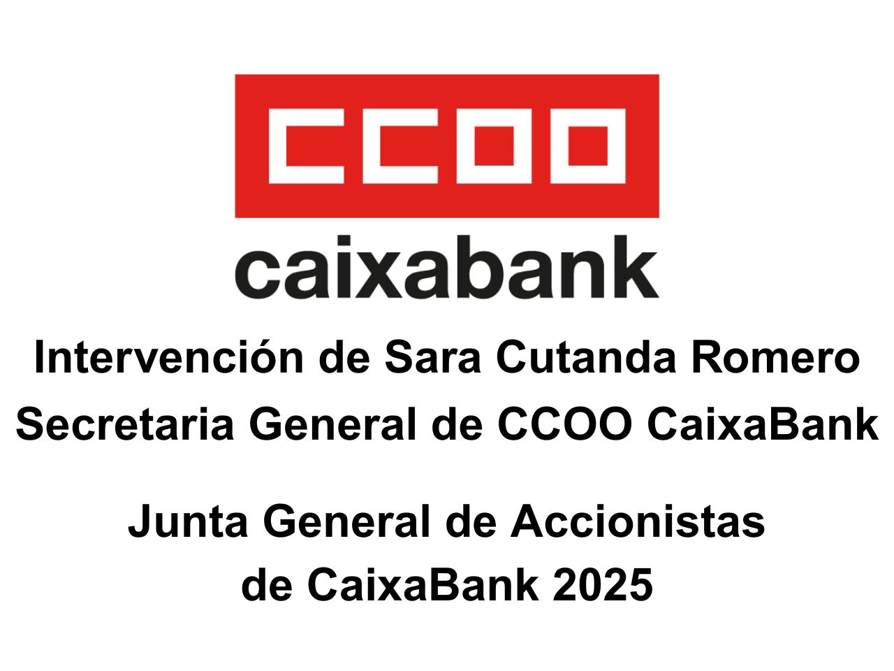 CCOO CaixaBank intervención Junta General de Accionistas 2025